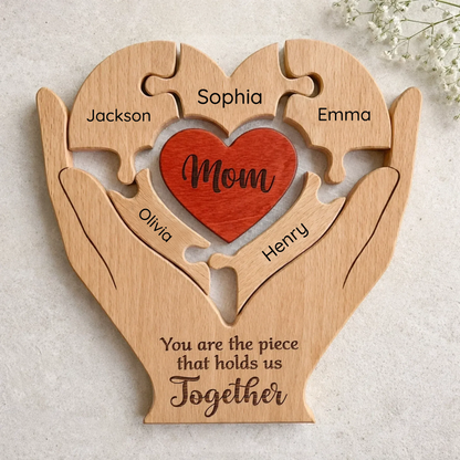 You Are the Piece That Holds Us Together - Personalized Wooden Family Decor